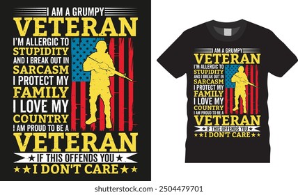 Soy un veterano gruñón, soy alérgico a la estupidez y estallo en sarcasmo, ilustración veterana colorido diseño de camiseta de Vector de tipografía. Ilustración vectorial de diseño de camiseta de veterano del ejército estadounidense.