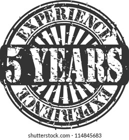 Grunge 5 Years Of Experience Rubber Stamp, Vector Illustration