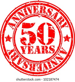 Grunge 50 years anniversary rubber stamp, vector illustration