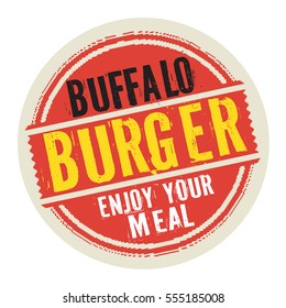 Grunge abstract vintage stamp or label with text Buffalo Burger, Enjoy Your Meal, vector illustration