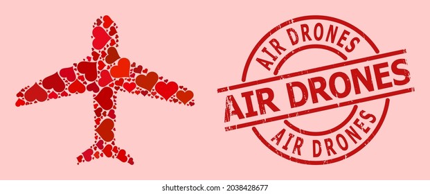 Grunge Air Drones stamp seal, and red love heart collage for airplane. Red round seal includes Air Drones caption inside circle. Airplane collage is formed with red dating elements.