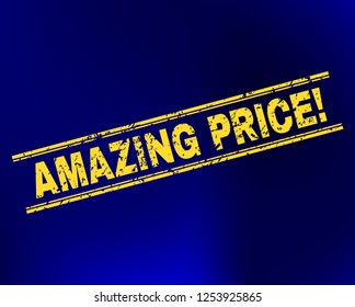 Grunge Amazing Price! stamp seal on complex gradient background. Vector Amazing Price! rubber seal imitation. Light yellow colored phrase between double parallel lines with grunge texture.