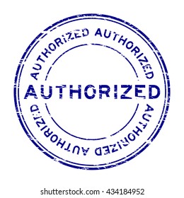 Grunge authorized rubber stamp