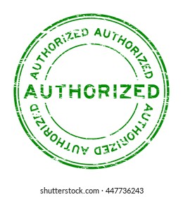 Grunge authorized rubber stamp