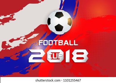 Grunge background with soccer cup 2018 / Soccer cup 2018 ( Poster, Banner, backdrops design )