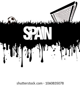 Grunge banner from splashes of watercolor ink and blots. Word Spain with a soccer ball and gate on a white background. Vector illustration