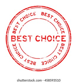 Grunge best choice rubber stamp