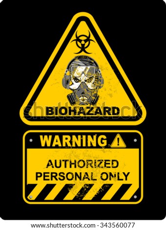 Grunge bio hazard warning sign