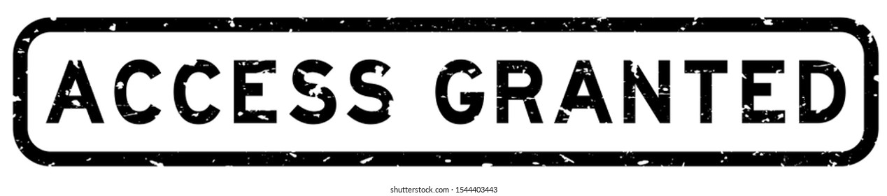 Grunge black access granted word square rubber seal stamp on white background