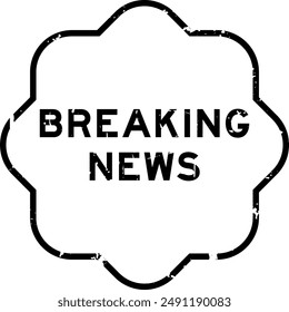 Grunge black breaking news word rubber seal stamp on white background