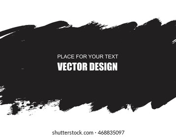 Grunge black brush stroke background. Place for text.