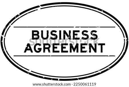 Grunge black business agreement word oval rubber seal stamp on white background
