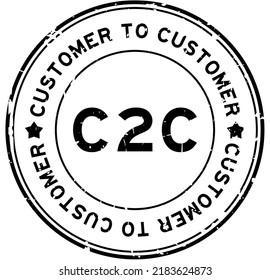 Grunge Black C2C Customer To Customer Word Round Rubber Seal Stamp On White Background