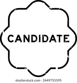 Grunge black candidate word rubber seal stamp on white background