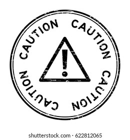 Grunge black caution with sign round rubber seal stamp