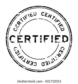 Grunge black certified stamp on white background