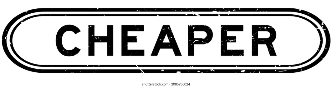 Grunge black cheaper word rubber seal stamp on white background