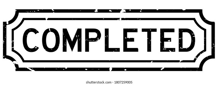 Grunge black completed word square rubber seal stamp on white background