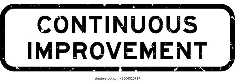 Grunge black continuous improvement word rubber square seal stamp on white background
