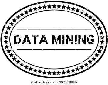 Grunge black data mining word oval rubber seal stamp on white background