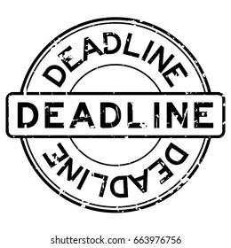 Grunge black deadline round rubber seal stamp on white background