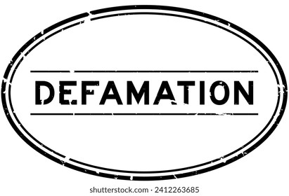 Grunge black defamation word oval rubber seal stamp on white background