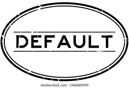 Grunge black default word oval rubber seal stamp on white background