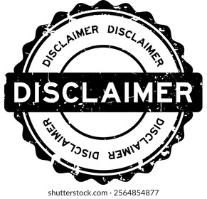 Grunge black disclaimer word round seal stamp on white background