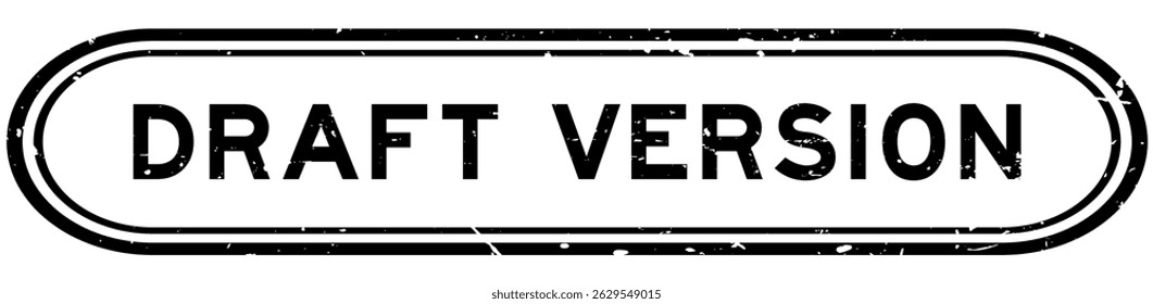 Grunge black draft version word rubber seal stamp on white background