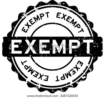 Grunge black exempt word round seal stamp on white background
