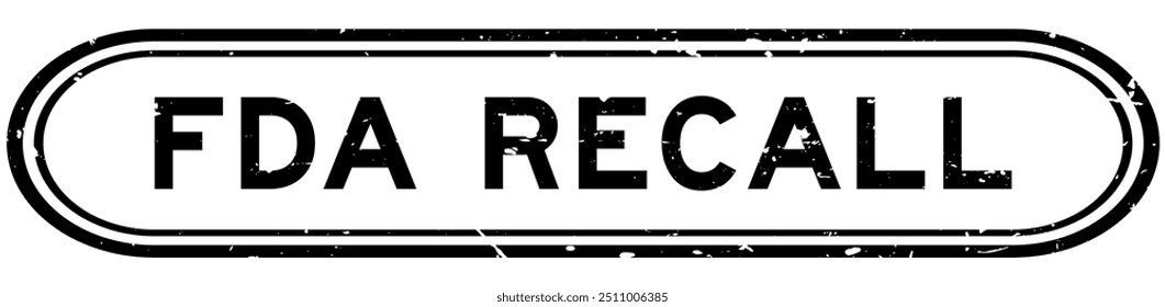 Grunge black FDA recall word rubber seal stamp on white background