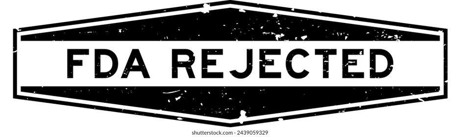 Grunge black FDA rejected word hexagon rubber seal stamp on white background