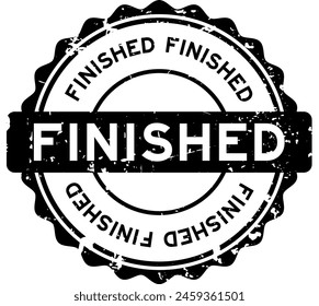 Grunge black finished word round rubber seal stamp on white background