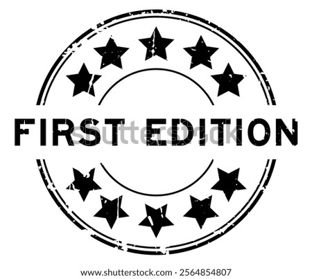 Grunge black first edition word round rubber seal stamp on white background
