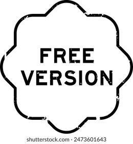 Grunge black free version word rubber seal stamp on white background