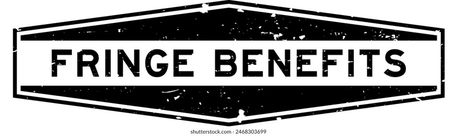 Grunge black fringe benefits word hexagon rubber seal stamp on white background