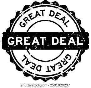 Grunge black great deal word round rubber seal stamp on white background