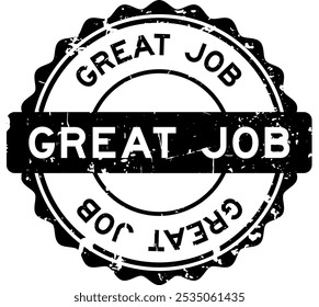 Grunge black great job word round rubber seal stamp on white background