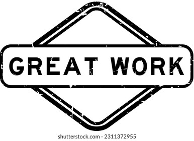 Grunge black great work word rubber seal stamp on white background