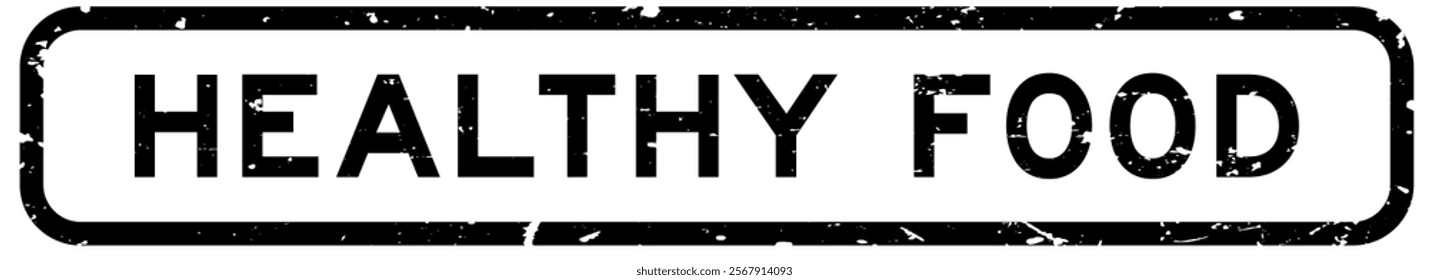 Grunge black healthy food word square rubber seal stamp on white background