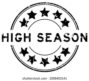 Grunge black high season word round rubber seal stamp on white background
