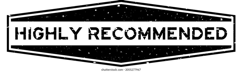 Grunge black highly recommended word hexagon rubber seal stamp on white background