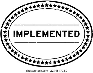 Grunge black implemented word oval rubber seal stamp on white background