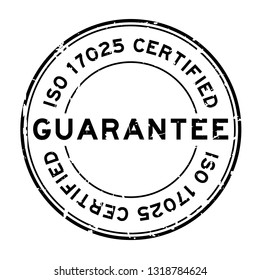 Grunge black iso 17025 certified guarantee word round rubber seal stamp on white background svg