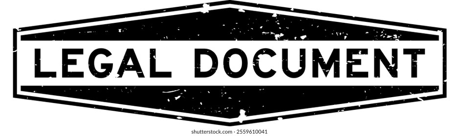 Grunge black legal document word hexagon seal stamp on white background