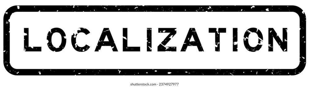Grunge black localization word square rubber seal stamp on white background