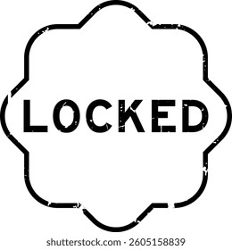 Grunge black locked word rubber seal stamp on white background