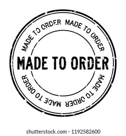 Made To Order Images Stock Photos Vectors Shutterstock