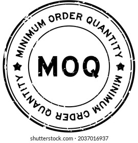 Grunge black MOQ Minimum Order Quantity word round rubber seal stamp on white background