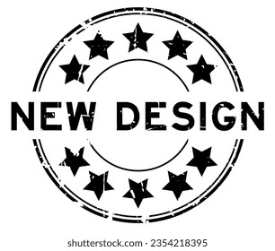 Grunge black new design word round rubber seal stamp on white background